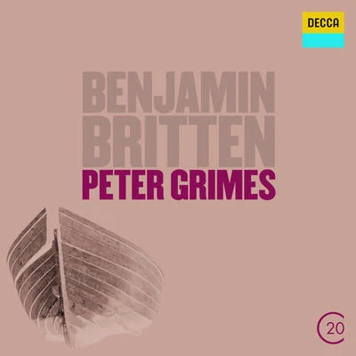 Sir Peter Pears Britten: Peter Grimes