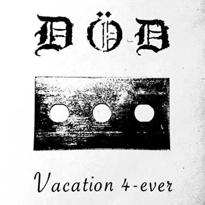 Vacation 4-ever 專輯 Dod/Minissia