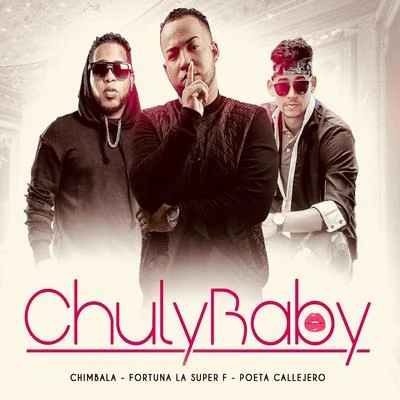 Chuly Baby 專輯 Chimbala/Don Miguelo/Don Miguelo & Chimbala