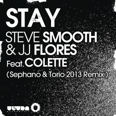 Stay 專輯 Torio/Steve Smooth/Quintino & Blasterjaxx