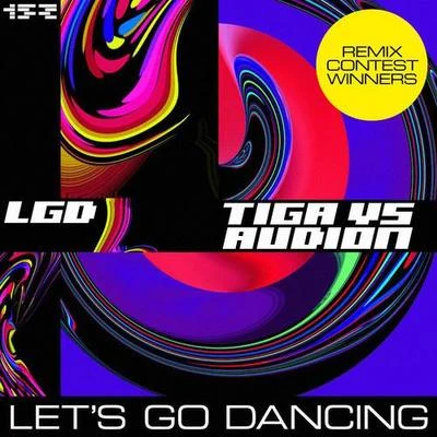 Lets Go Dancing - Remix Contest Winners 專輯 Tiga