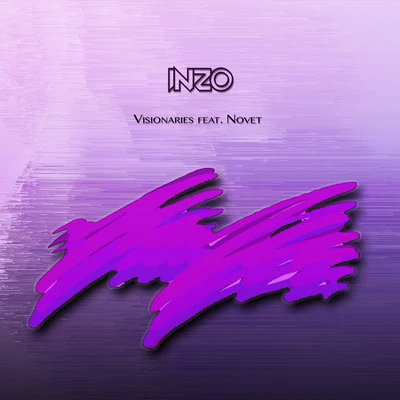 Visionaries (feat. Novet) 專輯 INZO/Fairlane