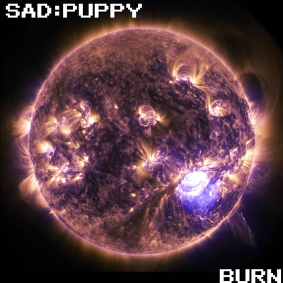 Burn 專輯 Sad Puppy