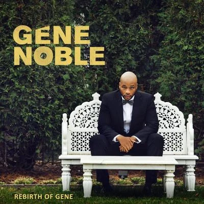 Rebirth of Gene 專輯 Gene Noble