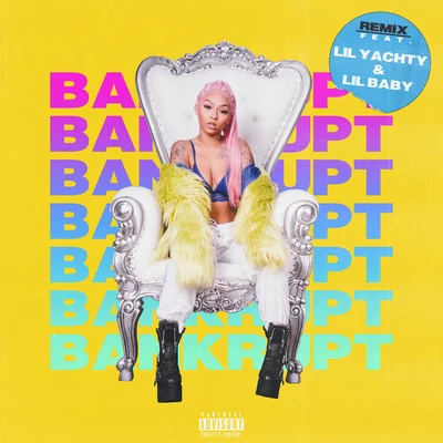 Bankrupt (Remix) 专辑 Cuban Doll/its dev/Jae Mansa