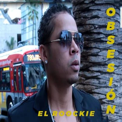 Obsesión 专辑 El Roockie/Kafu Banton