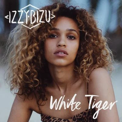 White Tiger 專輯 Izzy Bizu