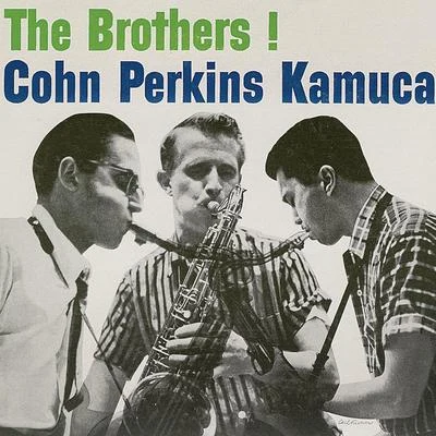 Bill Perkins The Brothers! (Remastered)