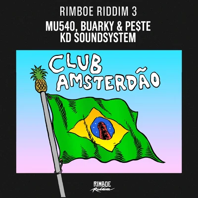 Club Amsterdão 專輯 Cyrilo/Tribal Kush/KD Soundsystem