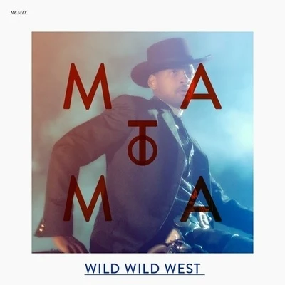 Wild Wild West (Matoma Remix) 專輯 Matoma/Josie Dunne