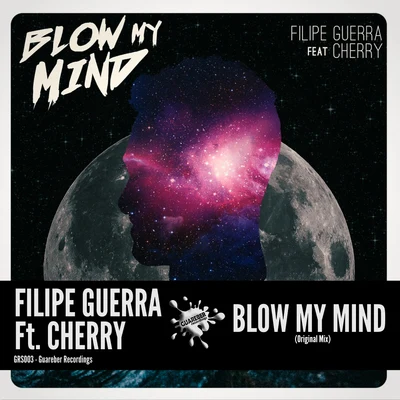 Blow My Mind 专辑 Filipe Guerra/Dalto Max/Duda