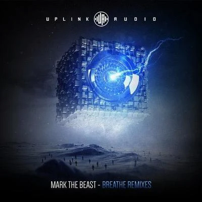 Breathe (Remixes) 專輯 Mark The Beast