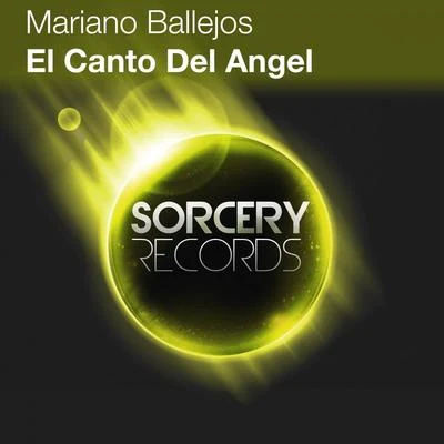 Mariano BallejosAdrian Orellano El Canto Del Angel