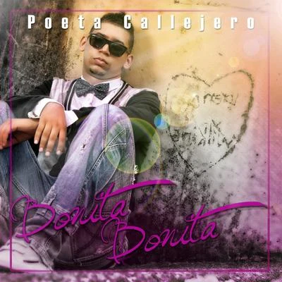 Bonita Bonita - Single 專輯 Poeta Callejero