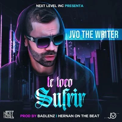 Te Toco Sufrir 專輯 JVO the Writer/Jowell