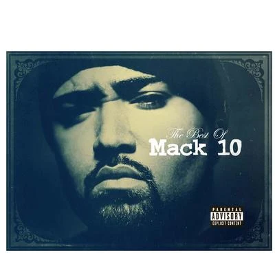 Mack 10 Best Of Mack 10