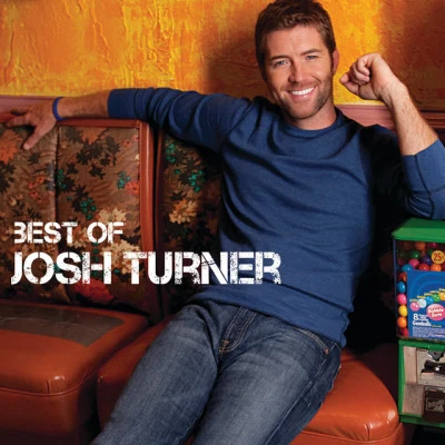 Josh Turner Best Of