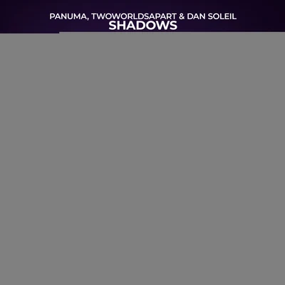 Shadows 專輯 Iberian Muse/Dan Soleil/Wurtz