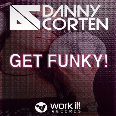 Get Funky 專輯 Danny Corten