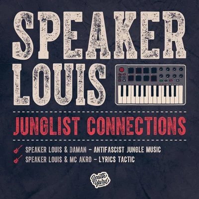 Junglist Connections 專輯 Speaker Louis