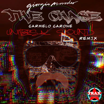 The Chase (Carmelo Carone Universal Sound Remix) 專輯 Giorgio Moroder