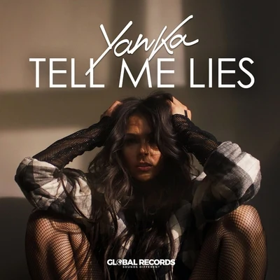 Tell Me Lies 專輯 Yanka