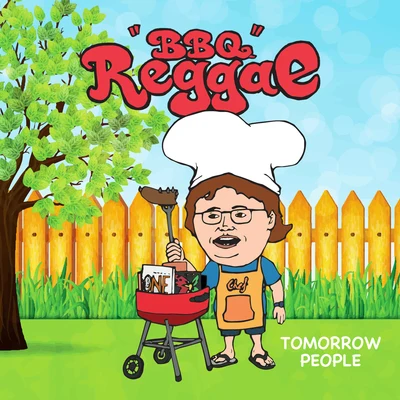 "BBQ" Reggae 专辑 Tomorrow People