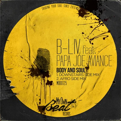 Body and Soul 專輯 B-Liv/Sted-E/Worthy/Eoghan Tomas/Mike Ivy