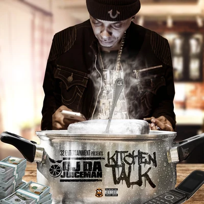 Kitchen Talk 專輯 OJ Da Juiceman