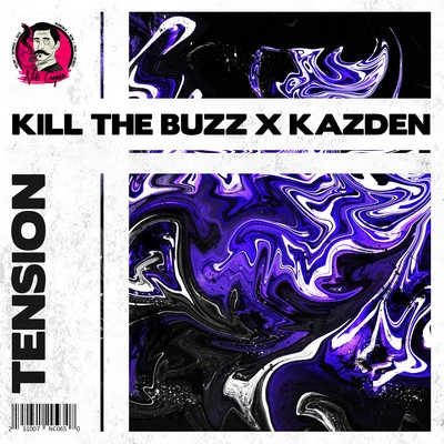 Tension 專輯 Kill The Buzz/Doublefast