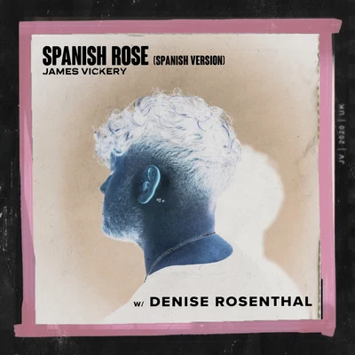 Spanish Rose (Spanish Version) 专辑 James Vickery