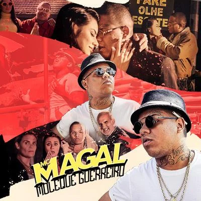 Moleque Guerreiro 專輯 Mc Magal/MC Cebezinho