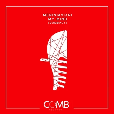 My Mind 专辑 Menini & Viani