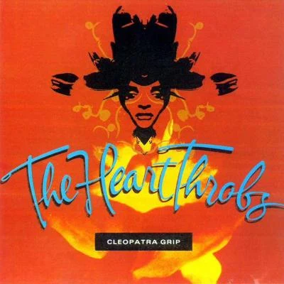 Cleopatra Grip 專輯 Snuff/The Heart Throbs