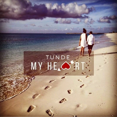 My Heart 專輯 Tunde/Meekz