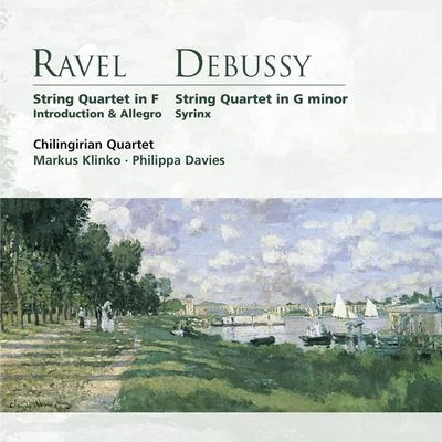 Steve C. SmithChilingirian QuartetAndrew MarrinerAndrew MarrinerChilingirian Quartet Ravel & Debussy: String Quartets