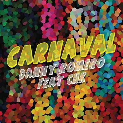 Carnaval (Venimos a Celebrar) 專輯 Danny Romero