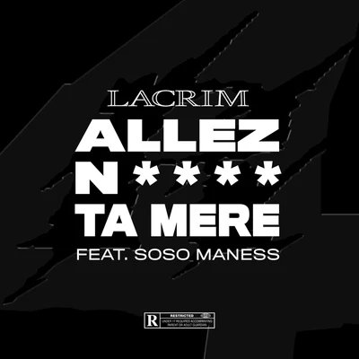 Lacrim Allez nique ta mère