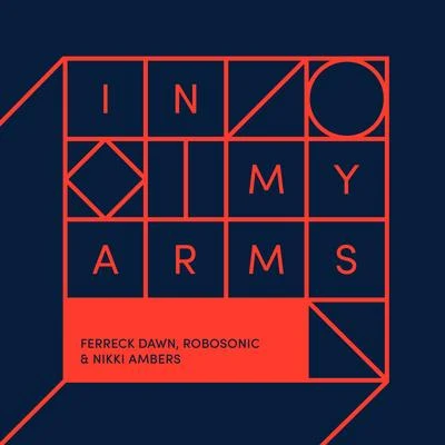 In My Arms (Remixes) 專輯 Nikki Ambers