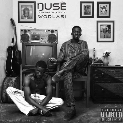 Nusé (Strength Within) 專輯 Worlasi