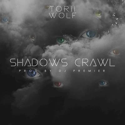 Shadows Crawl 專輯 Deem Spencer/Torii Wolf/Young Saab