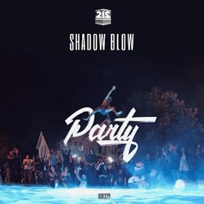 Party 專輯 Shadow Blow