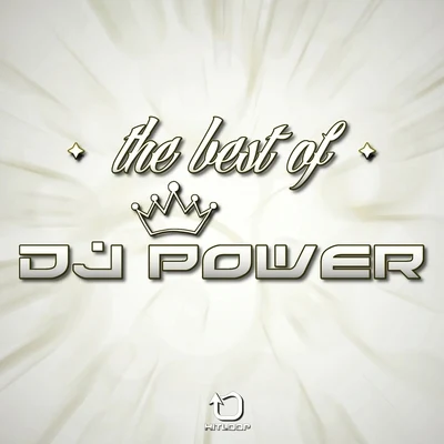 The Best Of 专辑 Dj Power