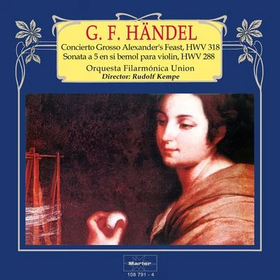 Handel: Concerto Grosso "Alexander's Feast" - Sonata a 5 pará violin 專輯 Rudolf Kempe/Vienna Philharmonic Orchestra