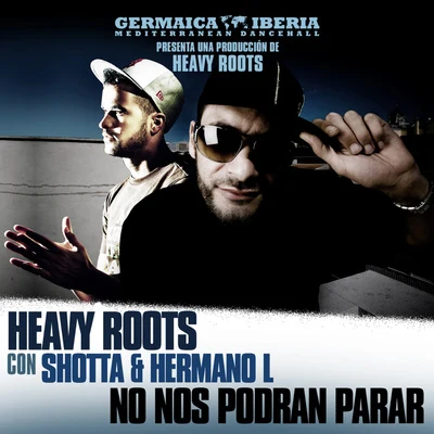 No Nos Podrán Parar 專輯 Heavy Roots/Royal Blu