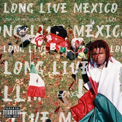 Long Live Mexico 專輯 Lil Pj/Lil Keed