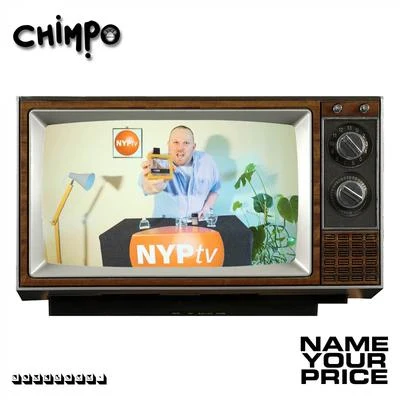 Name Your Price 專輯 Chimpo