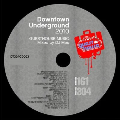 Downtown Underground 专辑 DJ Mes