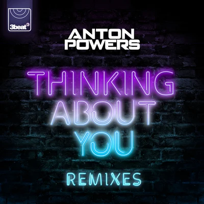 Thinking About You (PBH & Jack Shizzle Remix) 專輯 Philip George/Anton Powers