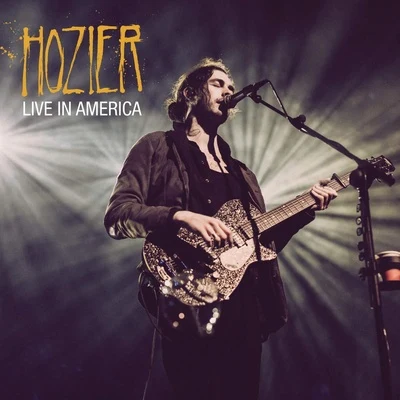 Live in America 专辑 Hozier